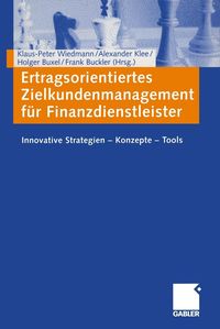 Produktbild: Ertragsorientiertes Zielkundenmanagement f&uuml;r Finanzdienstleister