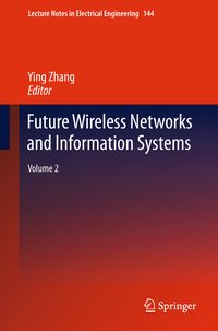 Produktbild: Future Wireless Networks and Information Systems