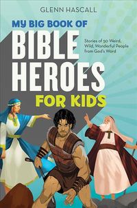 Produktbild: My Bbo Bible Heroes For Kids