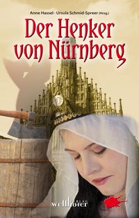 Bild vom Artikel Der Henker von Nürnberg: Historische Romane vom Autor Anne Hassel