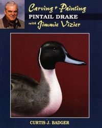 Produktbild: Carving & Painting a Pintail Drake with Jimmie Vizier