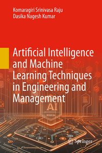 Produktbild: Artificial Intelligence and Machine Learning Techniques in Engineering and Management