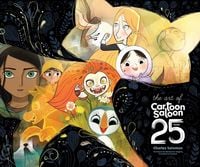 Produktbild: The Art of Cartoon Saloon: 25 Years