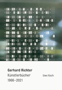 Produktbild: Gerhard Richter. K&uuml;nstlerb&uuml;cher 1966&ndash;2021