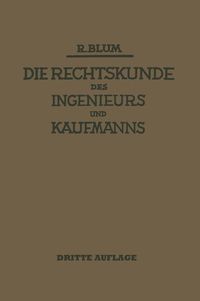 Produktbild: Die Rechtskunde des Ingenieurs und Kaufmanns