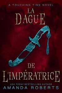 Produktbild: La Dague de L'Imp&eacute;ratrice