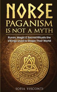 Produktbild: Norse Paganism Is Not A Myth
