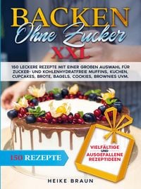 Produktbild: Backen ohne Zucker XXL