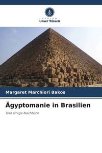 Produktbild: &Auml;gyptomanie in Brasilien