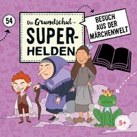Produktbild: Folge 54: Besuch aus der M&auml;rchenwelt