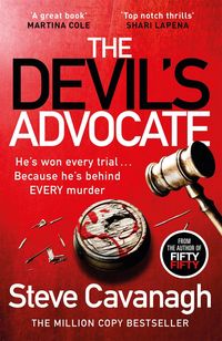The Devil's Advocate Steve Cavanagh