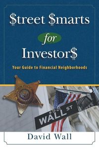 Produktbild: Street Smarts For Investors: A Guide To Financial Neighborhoods
