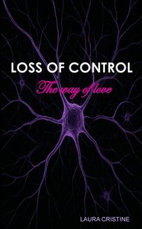 Produktbild: LOSS OF CONTROL - The way of love