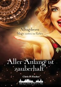 Produktbild: Aller Anfang ist Zauberhaft