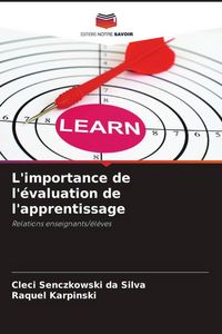 Produktbild: L'importance de l'&eacute;valuation de l'apprentissage
