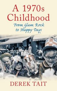 Produktbild: A 1970s Childhood