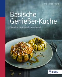 Produktbild: Basische Genie&szlig;er-K&uuml;che