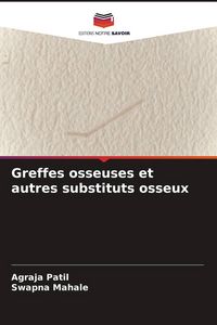 Produktbild: Greffes osseuses et autres substituts osseux