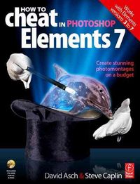 Produktbild: Asch, D: How to Cheat in Photoshop Elements 7
