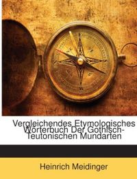 Produktbild: Meidinger, H: Vergleichendes Etymologisches W&ouml;rterbuch Der G