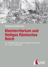Produktbild: Kleinterritorium und Heiliges R&ouml;misches Reich