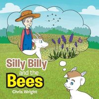 Bild vom Artikel Silly Billy and the Bees vom Autor Chris Wright