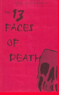 Produktbild: The 13 Faces Of Death