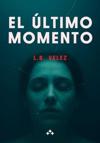Produktbild: El &uacute;ltimo momento