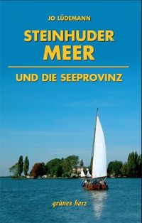Produktbild: Steinhuder Meer und die Seeprovinz