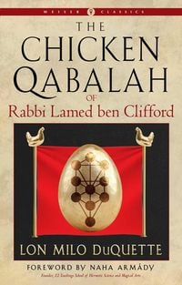Produktbild: The Chicken Qabalah of Rabbi Lamed Ben Clifford