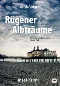 Produktbild: R&uuml;gener Albtr&auml;ume: Kommissarin Burmeisters f&uuml;nfter Fall