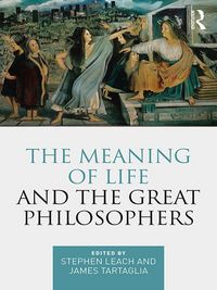 Produktbild: The Meaning of Life and the Great Philosophers