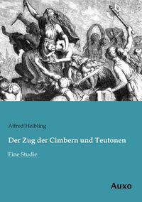 Produktbild: Der Zug der Cimbern und Teutonen