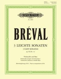 Produktbild: Br&eacute;val, J: 3 Easy Sonatas for Cello and Bass Instrument (Pia