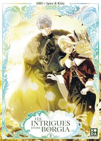 Produktbild: Les intrigues d'une Borgia. Tome 3