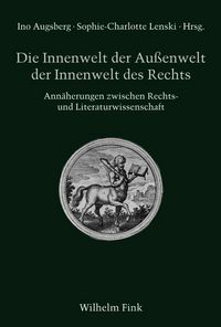 Produktbild: Die Innenwelt der Au&szlig;enwelt der Innenwelt des Rechts