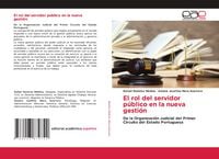 Produktbild: El rol del servidor p&uacute;blico en la nueva gesti&oacute;n