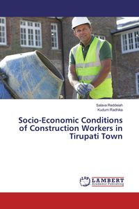 Produktbild: Socio-Economic Conditions of Construction Workers in Tirupati Town
