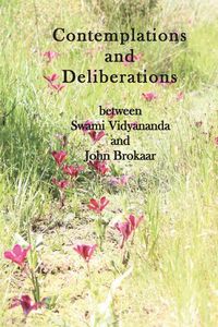 Produktbild: Contemplations and Deliberations between Swami Vidyananda and John Brokaar