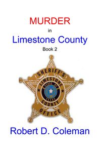 Produktbild: Murder in Limestone County, Book Two (MURDER: The John Carter Novels, #2)
