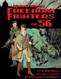 Produktbild: Hungarian Freedom Fighters of '56