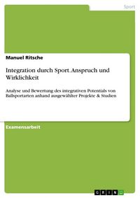 Produktbild: Integration durch Sport. Anspruch und Wirklichkeit