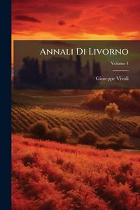 Produktbild: Annali Di Livorno
