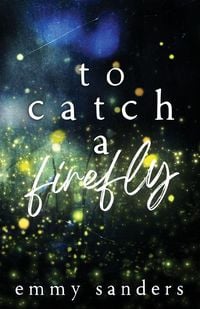 Produktbild: To Catch a Firefly