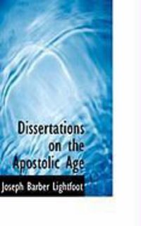 Produktbild: Dissertations on the Apostolic Age