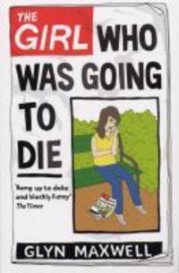 Produktbild: The Girl Who Was Going To Die