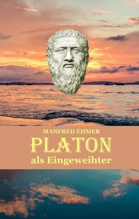 Produktbild: Platon als Eingeweihter