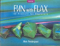 Produktbild: Pendergrast, M: Fun With Flax: 50 Projects For Beginners