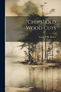 Produktbild: "chip's" Old Wood Cuts