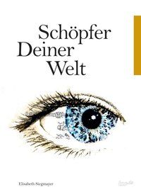 Produktbild: Sch&ouml;pfer deiner Welt